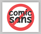 No Comic Sans