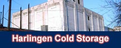 Harlingen Cold Storage, Harlingen,TX